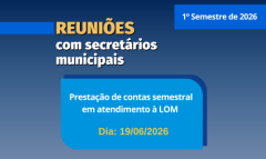 Reuniões com secretários municipais em atendimento à Lei Orgânica (Educação e Esportes)