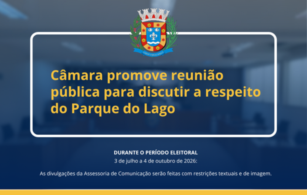 Câmara de Salto sediará Reunião Pública sobre o Parque do Lago