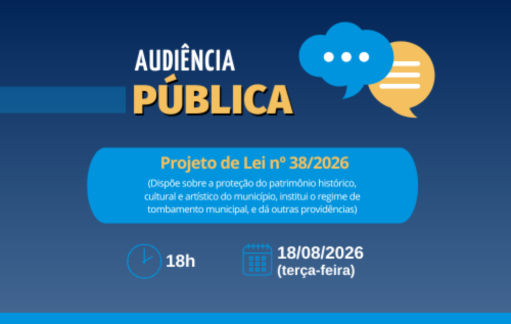 PL que institui o regime de tombamento municipal será debatido em Audiência Pública na Câmara de Salto