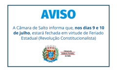 Câmara de Salto estará fechada em virtude do feriado estadual de 9 de julho